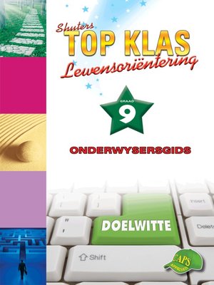 cover image of Top Klas Lewensorientering Graad 9 Onderwysersgids